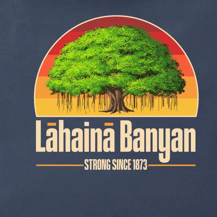 Retro Lahaina Banyan Tree Strong Since 1873 Support Maui Hawaii Zip Tote Bag