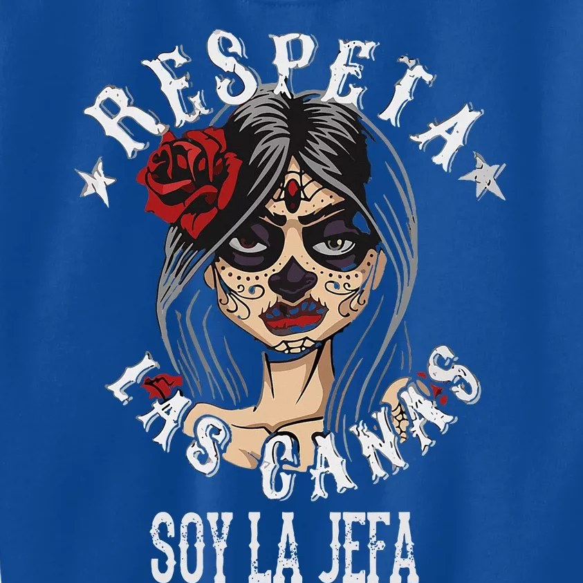 Respeta Las Canas La Jefa For Funny Spanish Kids Sweatshirt