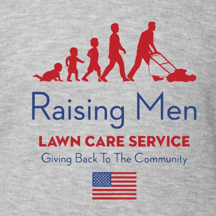 Raising Lawn Care Service Giving Back To The Community Usa Toddler Sweatshirt