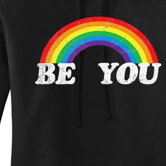 Retro LGBT Cool Distressed Tops Be You Rainbow Women's Pullover Hoodie