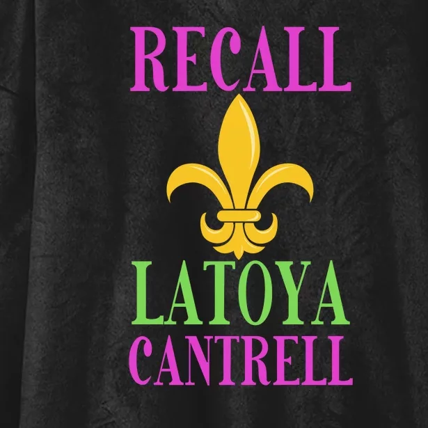 Recall Latoya Cantrell New Orleans Hooded Wearable Blanket