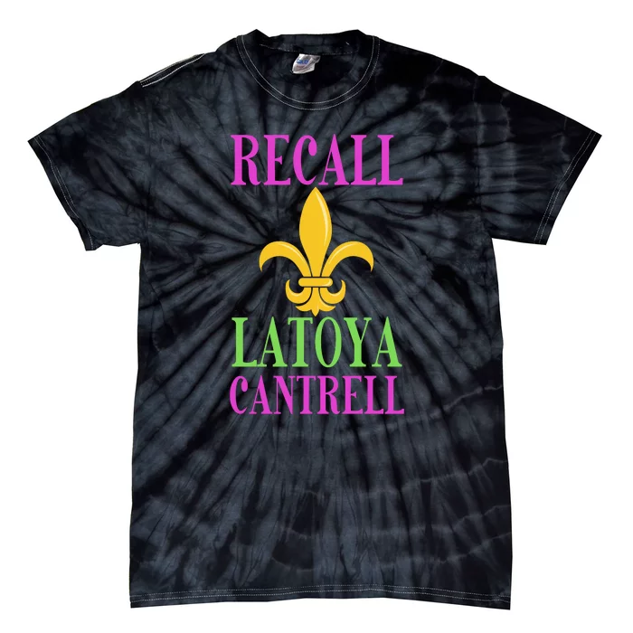 Recall Latoya Cantrell New Orleans Tie-Dye T-Shirt