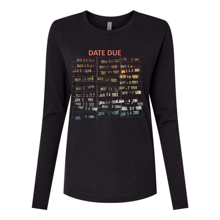 Retro Library Due Date Vintage Librarian Date Due Womens Cotton Relaxed Long Sleeve T-Shirt