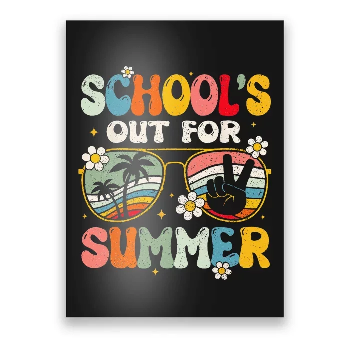 Retro Last Day of School's Out For Summer Teacher Poster