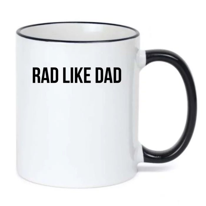 Rad Like Dad Cool Gift Black Color Changing Mug