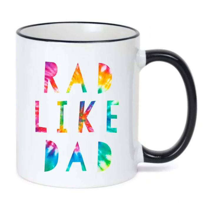 Rad Like Dad Tie Dye Funny Father’s Day Black Color Changing Mug