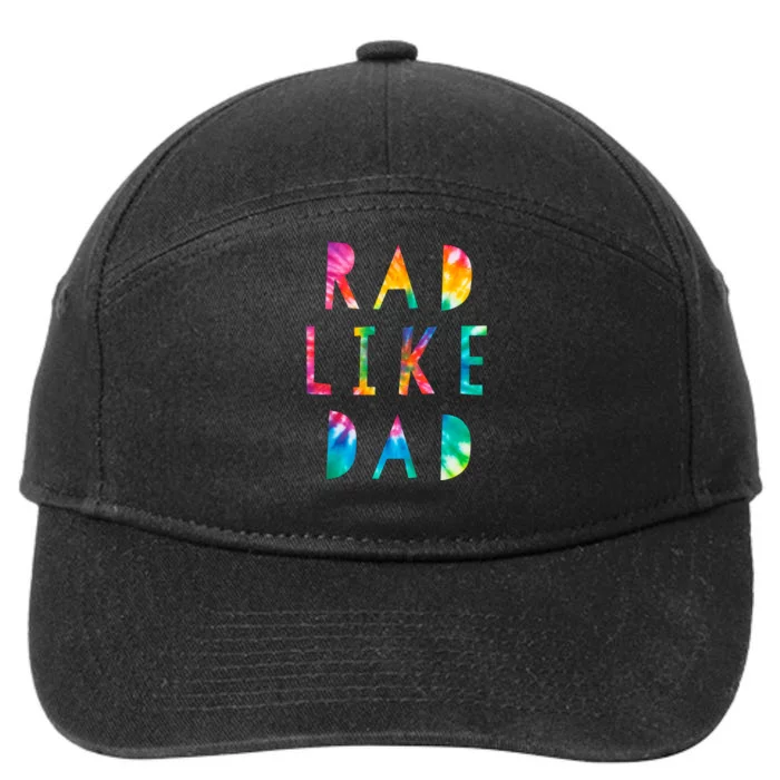 Rad Like Dad Tie Dye Funny Father’s Day 7-Panel Snapback Hat