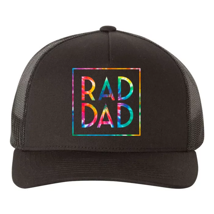 Rad Like Dad Tie Dye Funny Father’s Day Yupoong Adult 5-Panel Trucker Hat