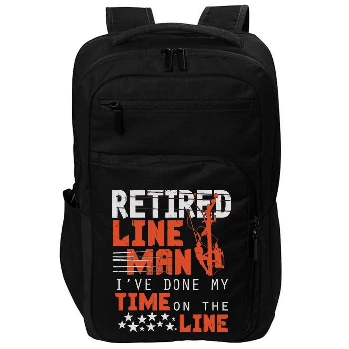 Retired Lineman design Funny Retirement Gift Tee Impact Tech Backpack