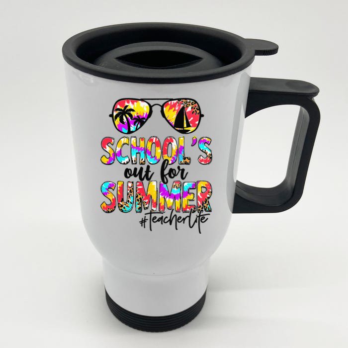 Retro Last Day Of School Schools Out For Summer Teacher Life Front & Back Stainless Steel Travel Mug