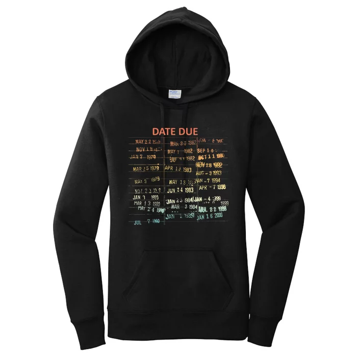 Retro Library Due Date Vintage Librarian Date Due Women's Pullover Hoodie