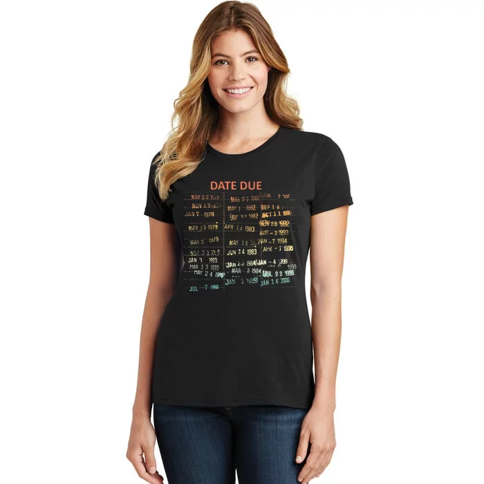 Retro Library Due Date Vintage Librarian Date Due Women's T-Shirt