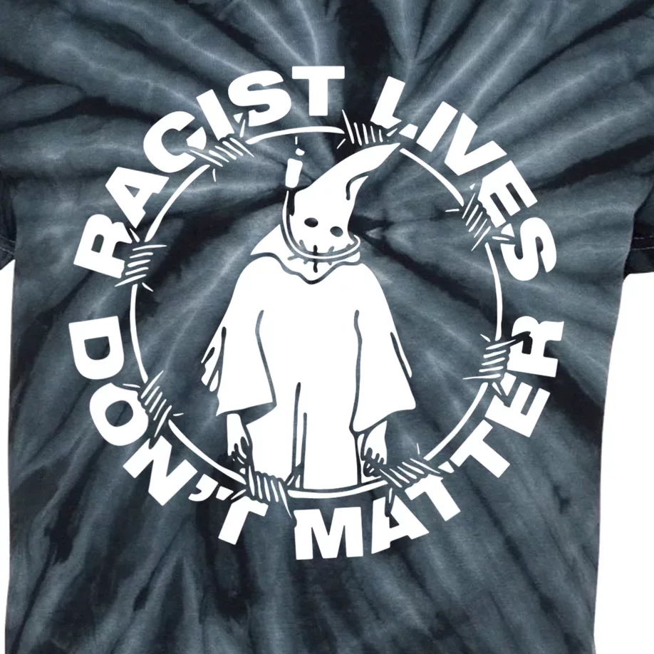 Racist Lives Dont Matter Black Funny Anti Racism Kids Tie-Dye T-Shirt