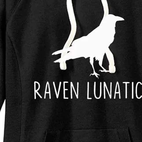 Raven Lunatic Funny Goth Bird Lover Halloween Party Gift Women's Fleece Hoodie