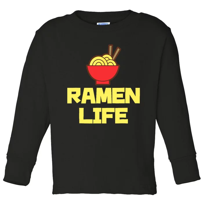 Ra Life Featuring Tasty Japanese Noodle Bowl Toddler Long Sleeve Shirt