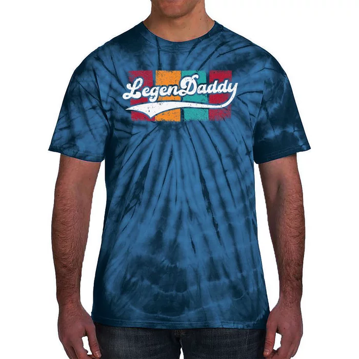 Retro LegenDaddy For Legendary Father Tie-Dye T-Shirt