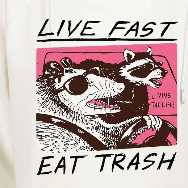 Raccoon Live Fast Eat Trash Funny Animal Womens Funnel Neck Pullover Hood