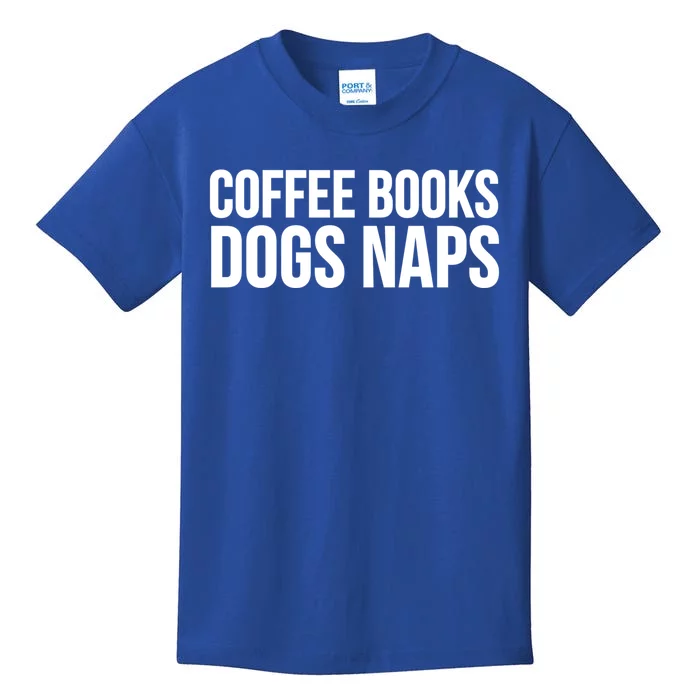 Reading Lover Funny Cute Gift Coffee Books Dogs Naps Gift Kids T-Shirt