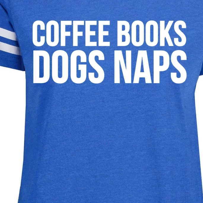 Reading Lover Funny Cute Gift Coffee Books Dogs Naps Gift Enza Ladies Jersey Football T-Shirt