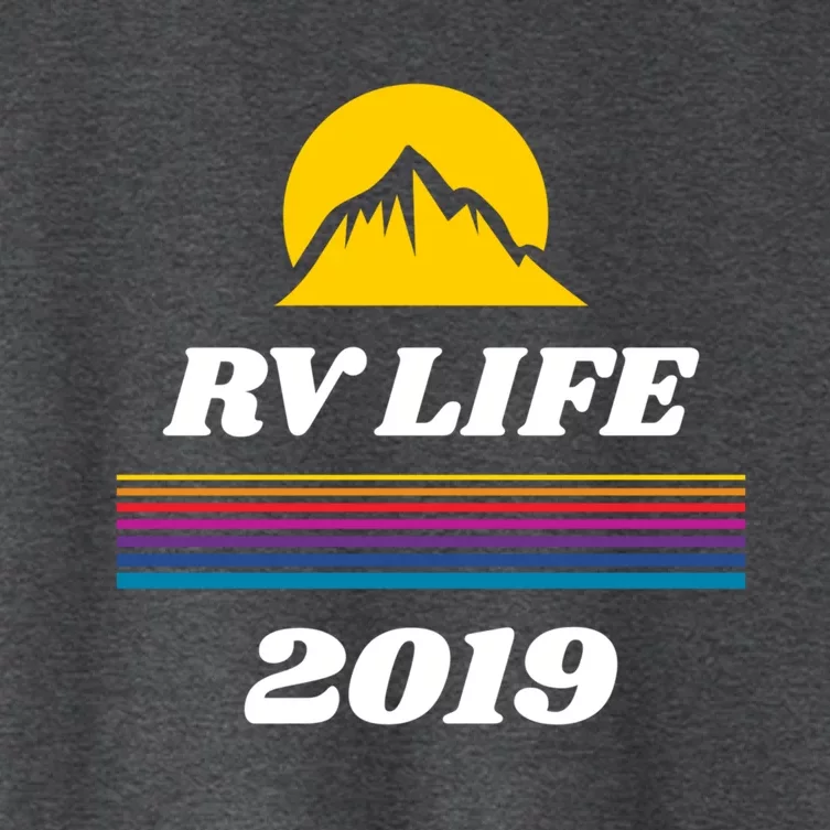 Rv Life Gift Motor Home Travel Trailer Camper Life Funny Gift Women's Crop Top Tee