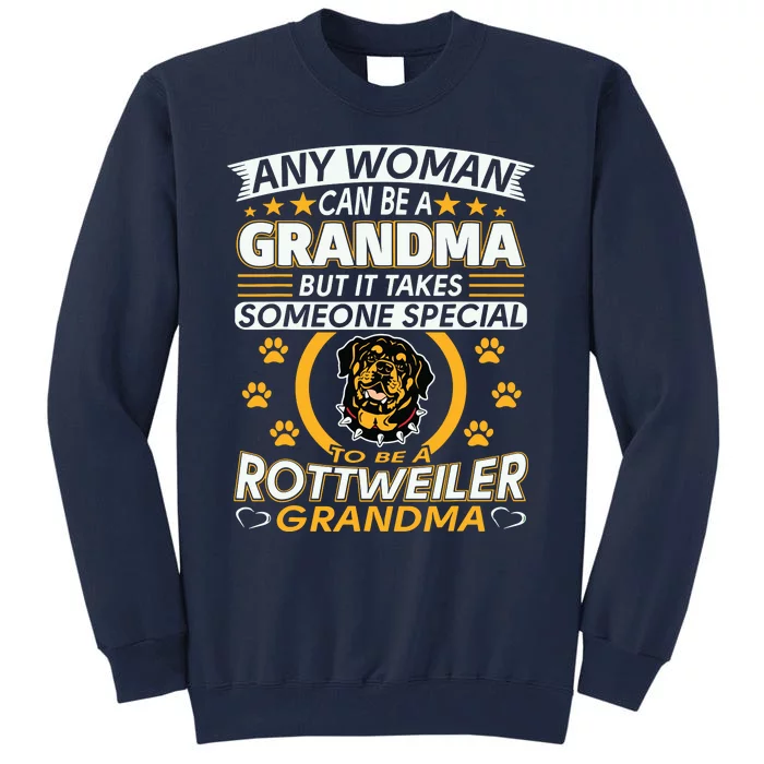 Rottweiler Lover Grandma Best Gifts Idea Rottweiler Grandma Tall Sweatshirt