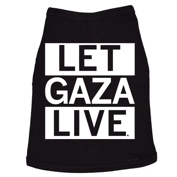 Raygun Let Gaza Live Doggie Tank