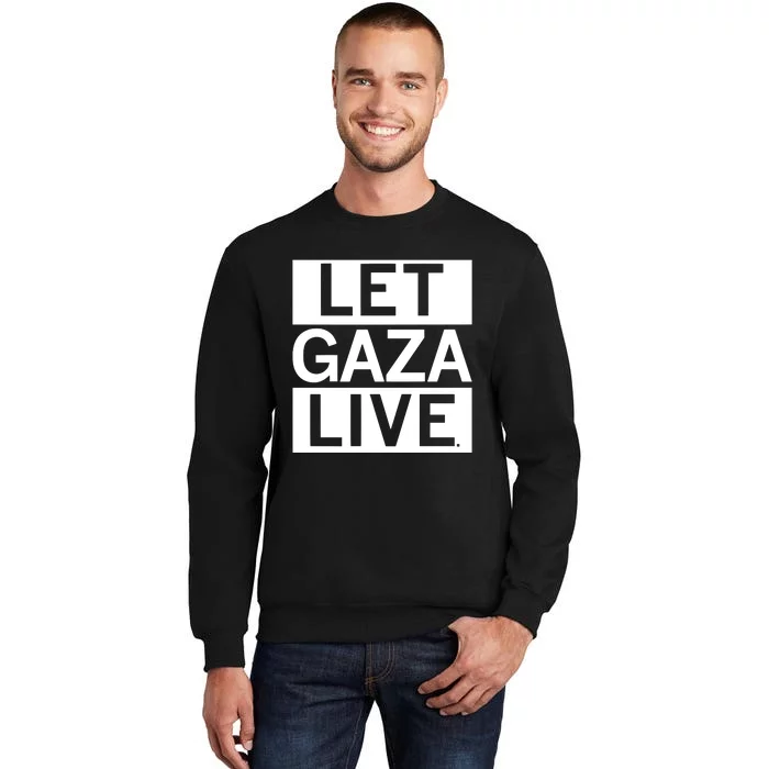 Raygun Let Gaza Live Sweatshirt