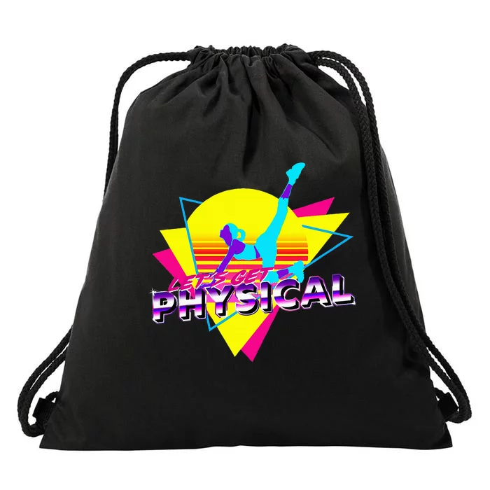 Retro LetS Get Physical Totally 80S Workout Fitness Drawstring Bag