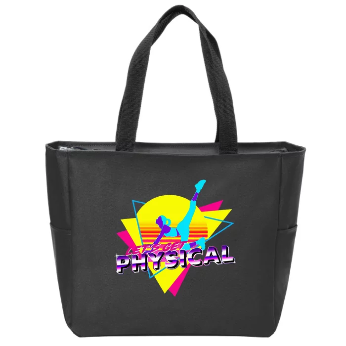 Retro LetS Get Physical Totally 80S Workout Fitness Zip Tote Bag