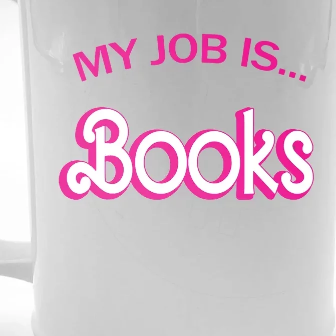 Retro Librarian Humor Funny Library Life My Job Is Books Front & Back Beer Stein