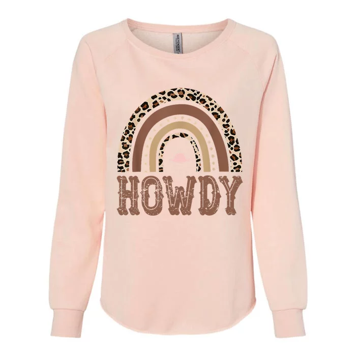 Rainbow Leopard Howdy Rodeo Western Country Southern Womens California Wash Sweatshirt