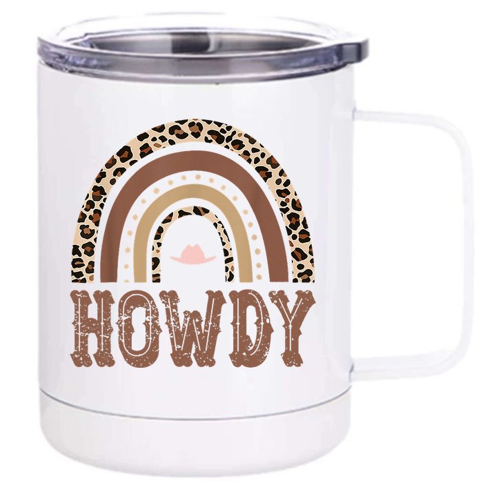 Rainbow Leopard Howdy Rodeo Western Country Southern Front & Back 12oz Stainless Steel Tumbler Cup