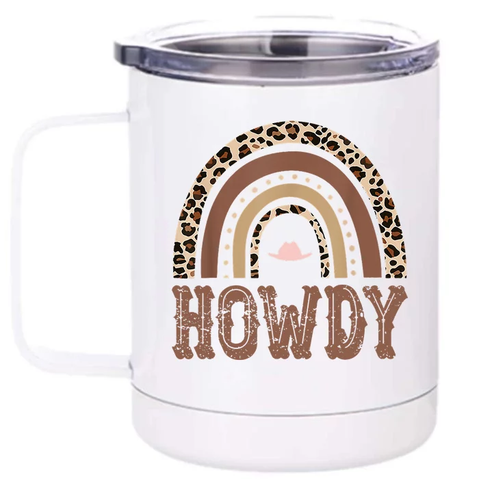 Rainbow Leopard Howdy Rodeo Western Country Southern Front & Back 12oz Stainless Steel Tumbler Cup