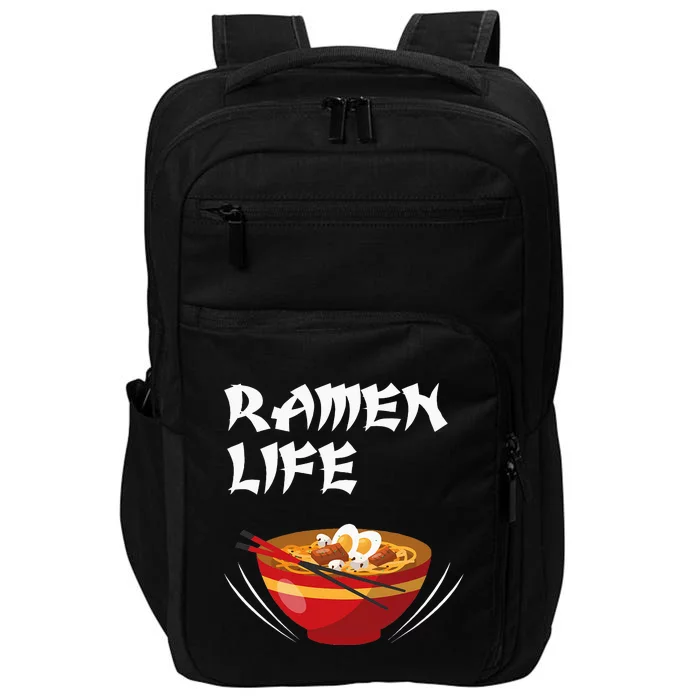 Ramen Life Hoodie Tasty Anime Noodle Bowl Impact Tech Backpack