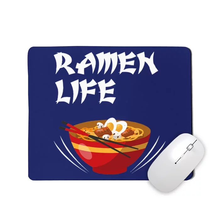 Ramen Life Hoodie Tasty Anime Noodle Bowl Mousepad