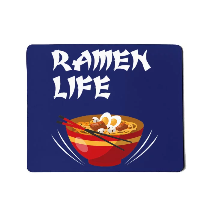 Ramen Life Hoodie Tasty Anime Noodle Bowl Mousepad