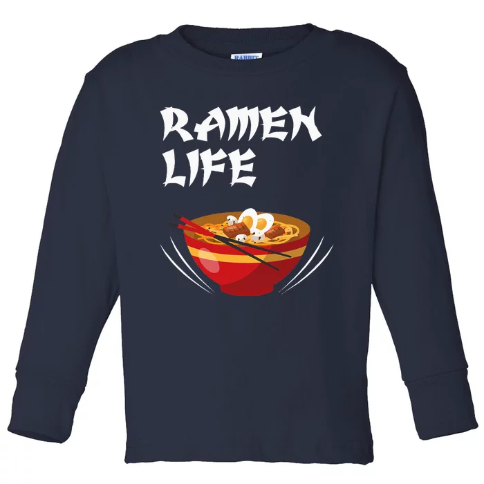 Ramen Life Hoodie Tasty Anime Noodle Bowl Toddler Long Sleeve Shirt