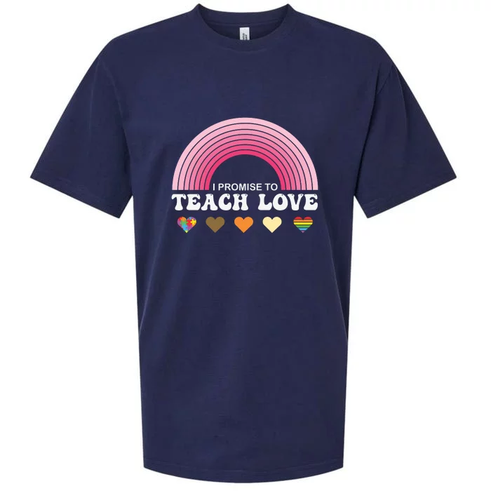 Rainbow LGBT I Promise To Teach Love Pride Month Gift Sueded Cloud Jersey T-Shirt