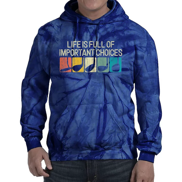 Retro Life Is Full Of Important Choices Vinatge Golf Clubs Gift Funny Golf Tie Dye Hoodie