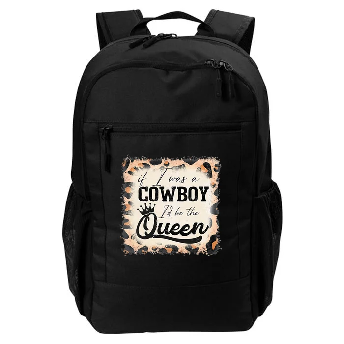 Retro Leopard If I Was A Cowboy I’d Be The Queen Cowgirl Daily Commute Backpack