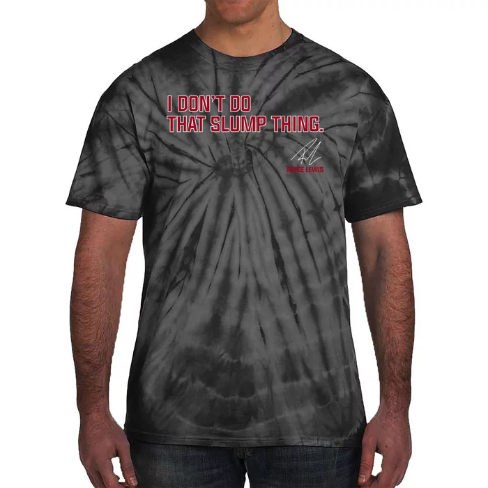 Royce Lewis I Dont Do That Slump Thing Tie-Dye T-Shirt