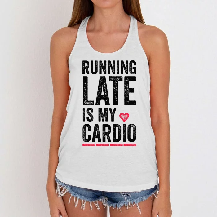 Running Late Is My Cardio Funny Excercise Pun Women's Knotted Racerback Tank