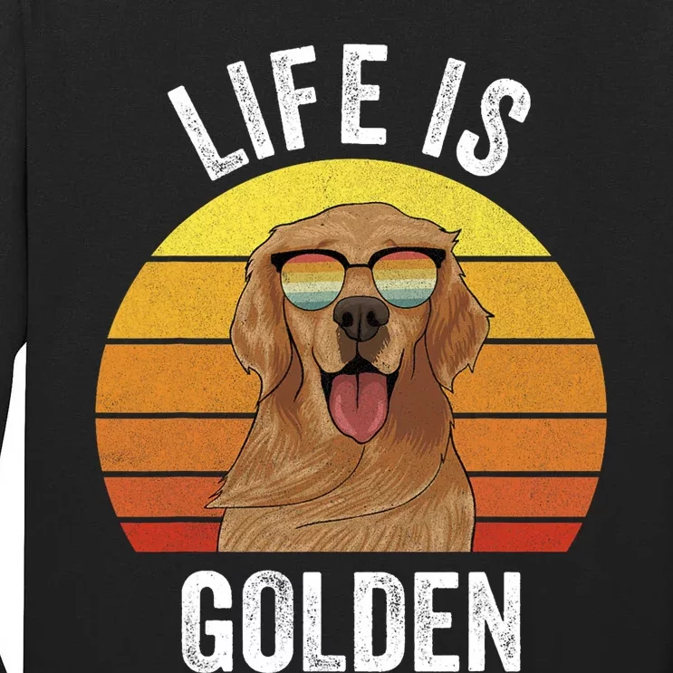 Retro Life Is Golden Golden Retriever Gifts Funny Dog Tall Long Sleeve T-Shirt