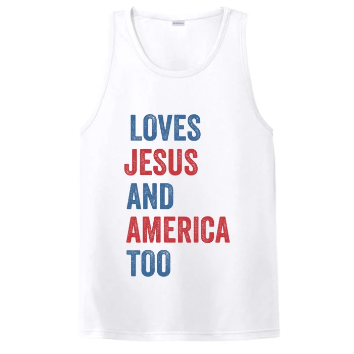 Retro Loves Jesus And America Too God Christian 4th Of July Performance Tank