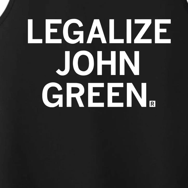 Raygunshirts Legalize John Green Performance Tank