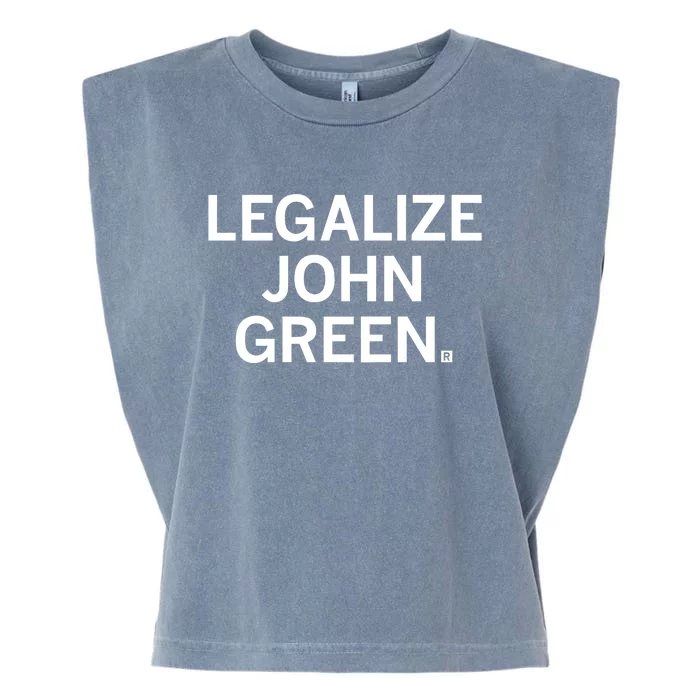 Raygunshirts Legalize John Green Garment-Dyed Women's Muscle Tee