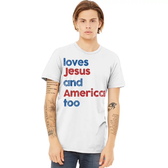 Retro Loves Jesus And America Too Premium T-Shirt