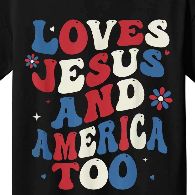 Retro Loves Jesus and America Too God Christian 4th of July Kids T-Shirt