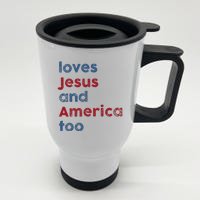 Retro Loves Jesus And America Too God Christian 4th Of July Stainless Steel Travel Mug