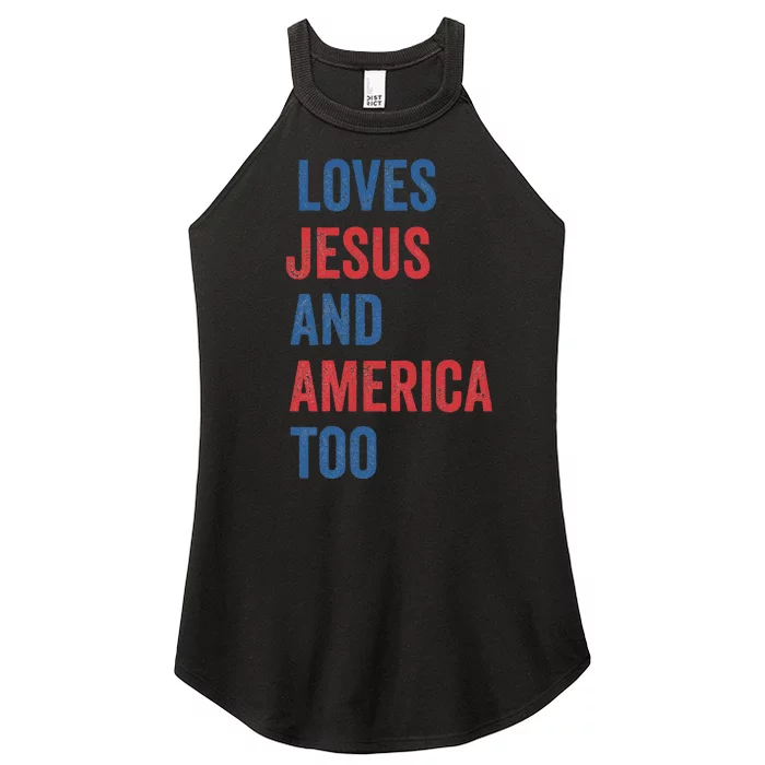 Retro Loves Jesus And America Too God Christian 4th Of July Women’s Perfect Tri Rocker Tank